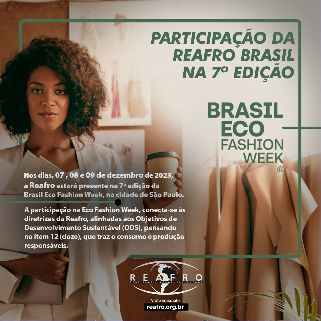 Participação da Reafro na 7ª Edição Brasil Eco Fashion Week